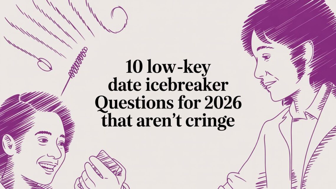 date-icebreaker-questions
