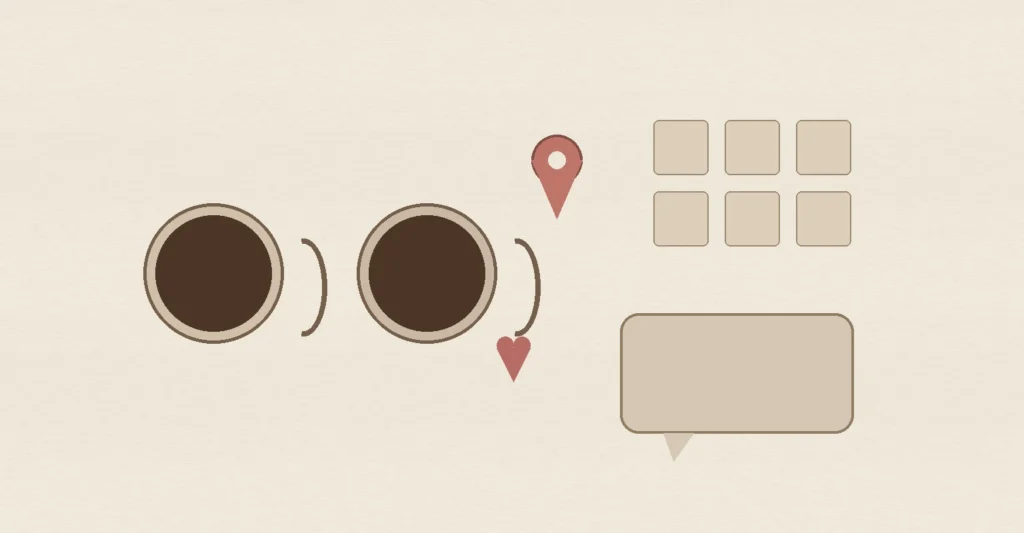 Two coffee mugs, a location pin, calendar, heart and blank message bubble, representing second date ideas and a clear low-pressure invitation.